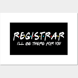 Registrar  There for You Back to School Registrars Posters and Art